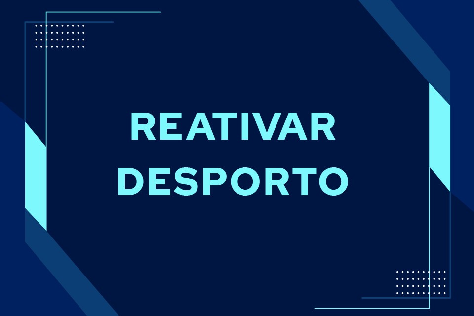 noticia_reativar_desporto_2021
