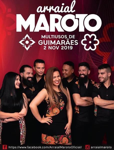 Festa popular com Arraial Maroto no Multiusos de Guimarães