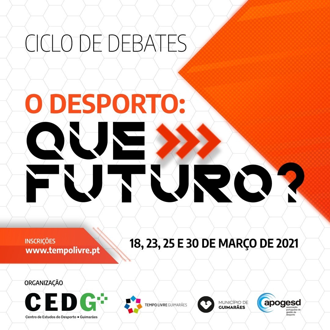 O Desporto: Que Futuro? - Tempo Livre promove ciclo de debates e uma conferência