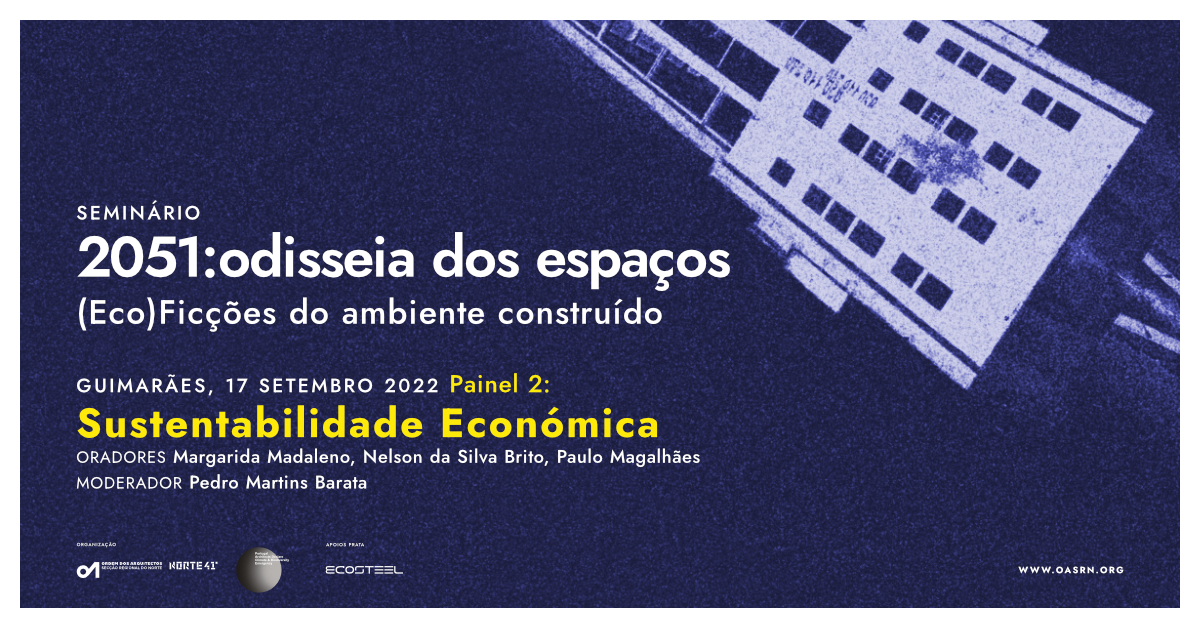 Guimarães recebe seminário da Ordem dos Arquitetos Secção Regional Norte