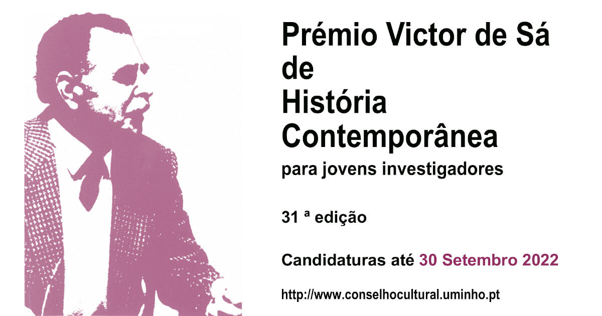Candidaturas ao Prémio de Victor de Sá de História Contemporânea 2022