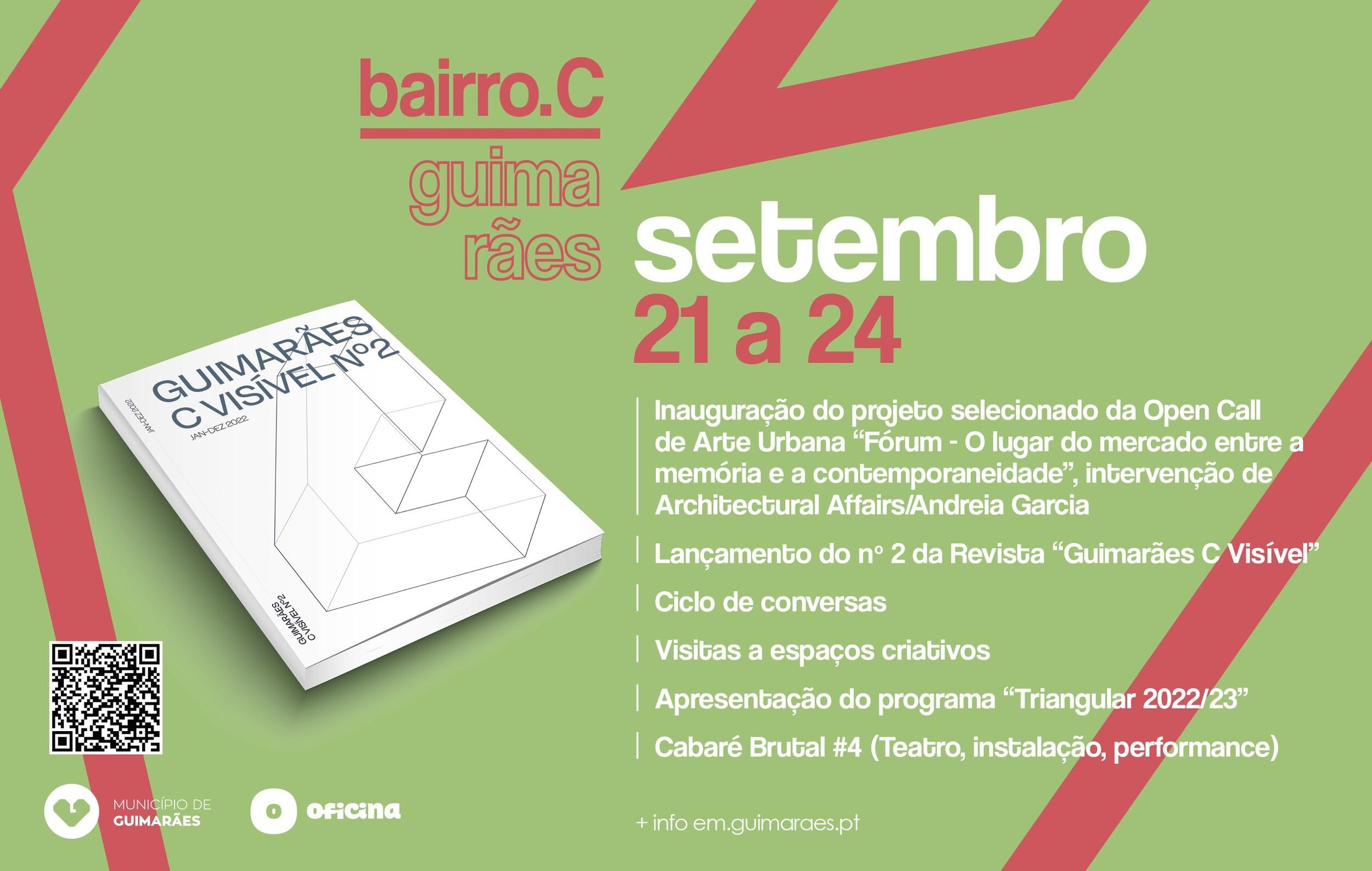 Programa do Bairro C com lançamento da revista “Guimarães C Visível”