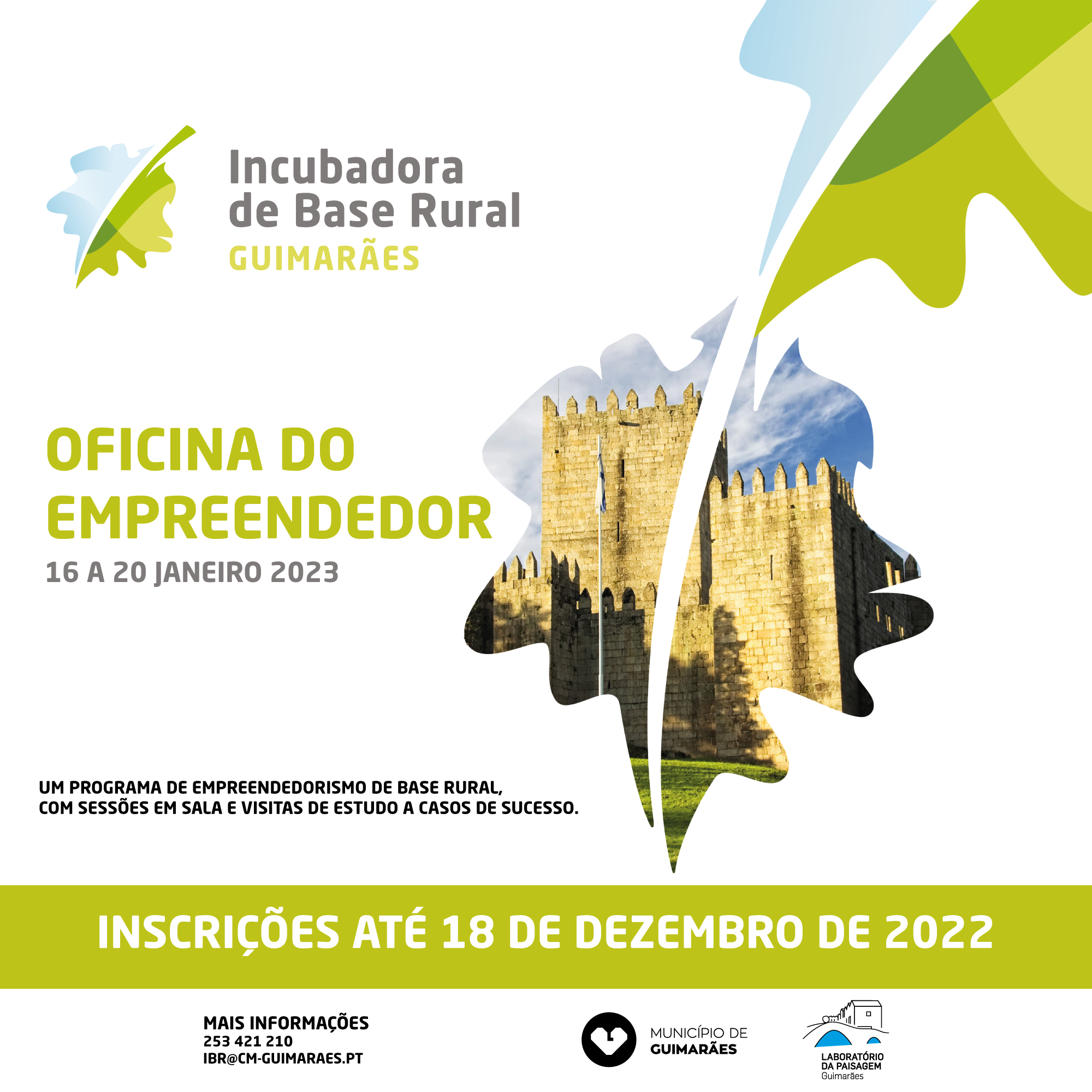 Candidaturas abertas à Oficina do Empreendedor da IBR Guimarães