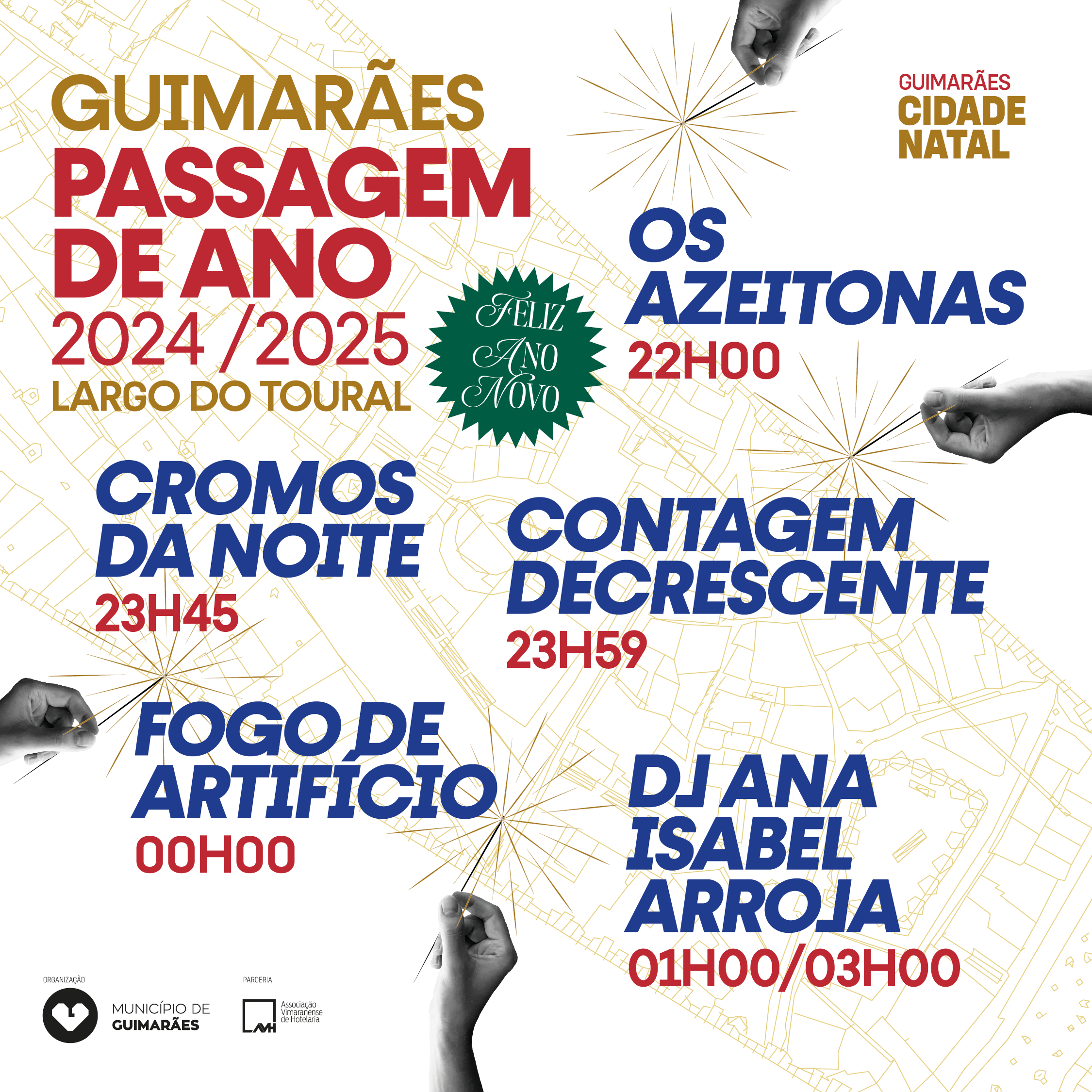 Os Azeitonas, Cromos da Noite e Ana Isabel Arroja entram em 2025 com grande festa no Largo do Toural