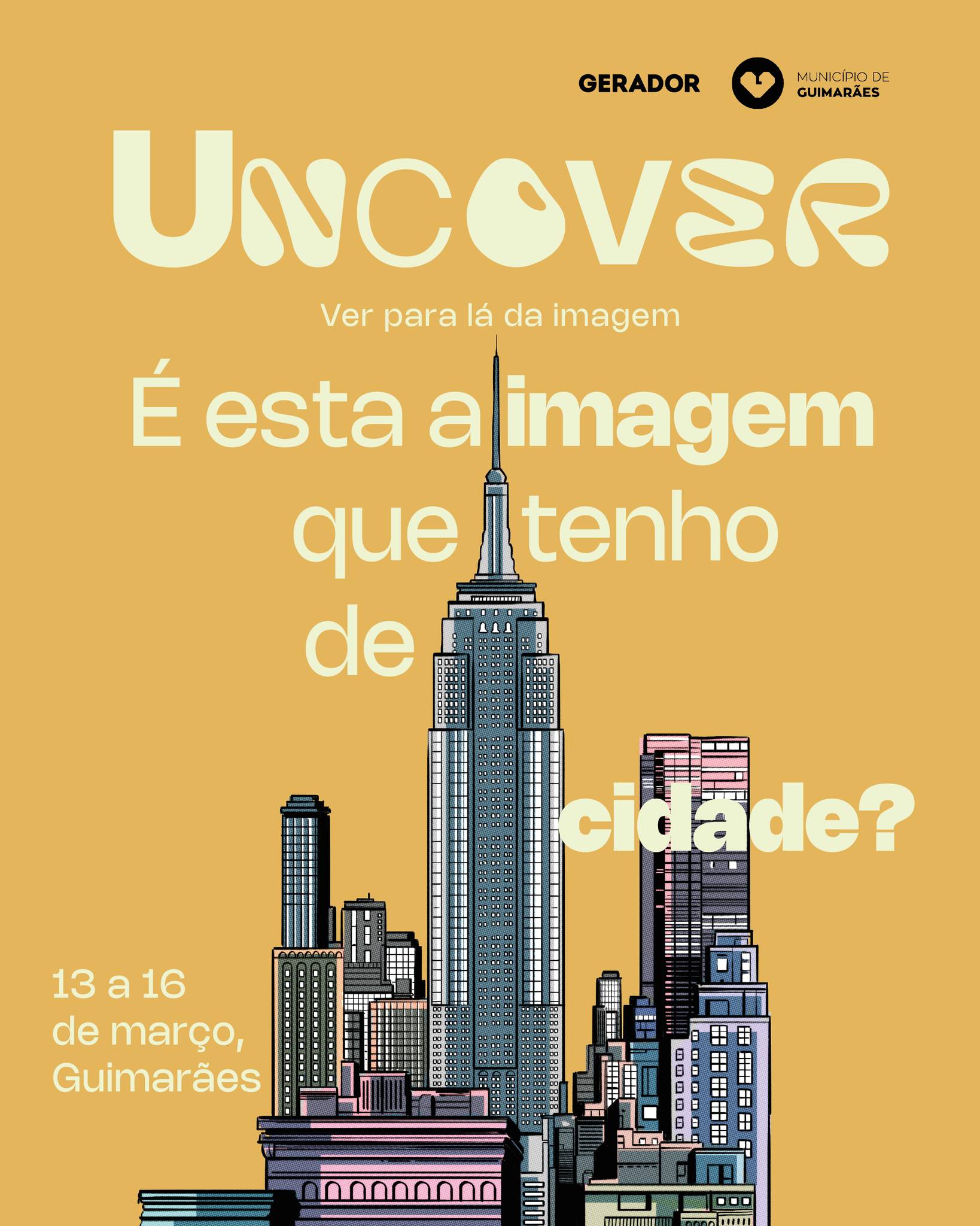 Festival “UNCOVER” junta em Guimarães personalidades como Gonçalo M. Tavares, Clara Não, Margarid...
