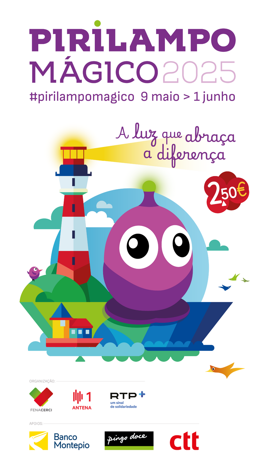 O Pirilampo Mágico está de regresso à rua.