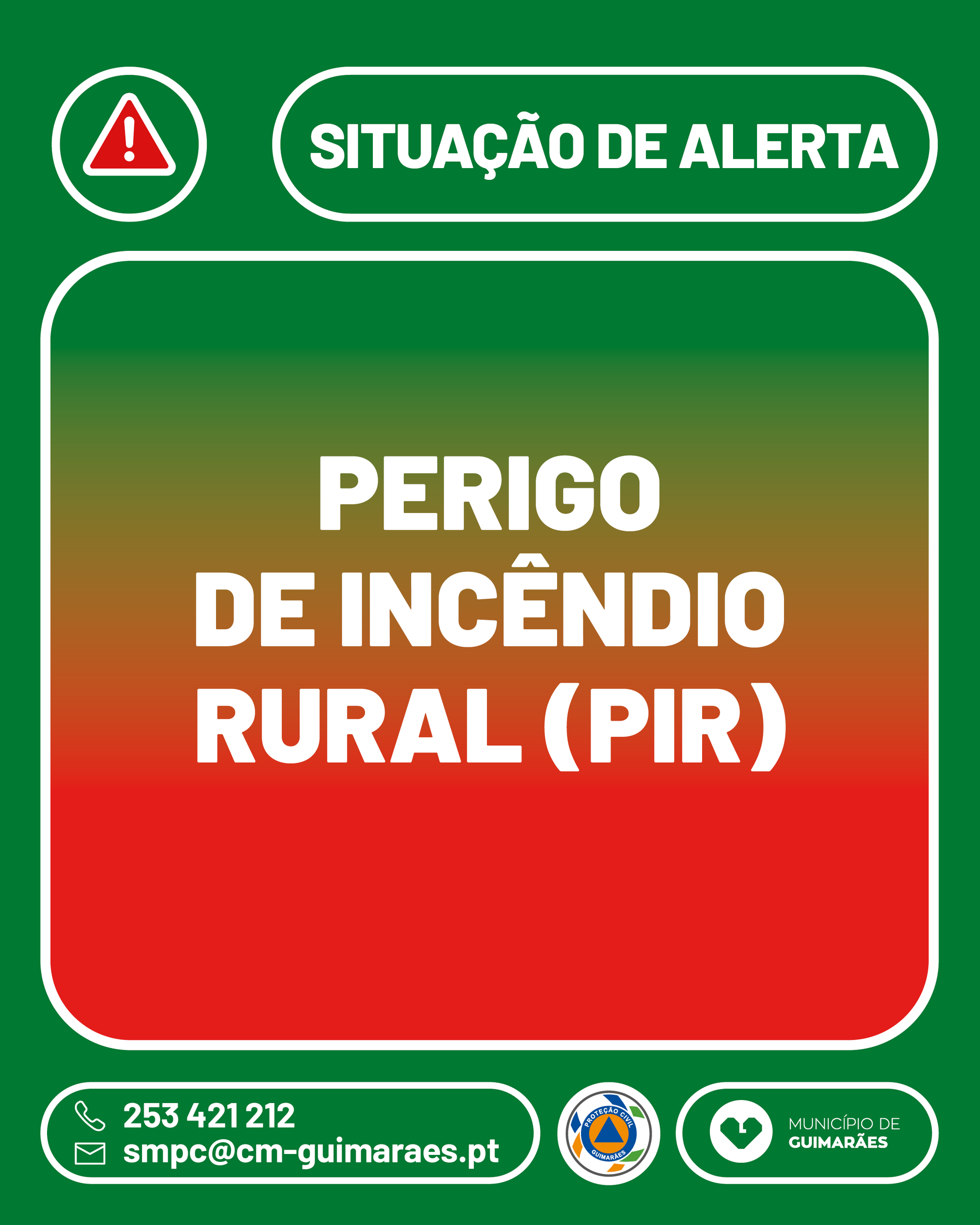 Manutenção do Perigo Meteorológico de Incêndio Rural - Declaração de Situação de Alerta