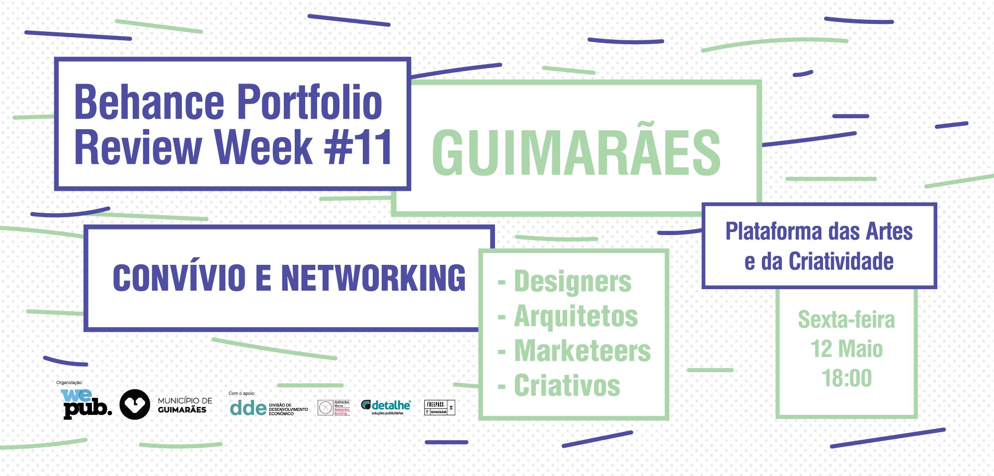 Guimarães recebe encontro de criativos na Plataforma das Artes